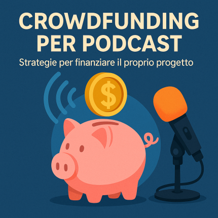 Crowdfunding per podcast